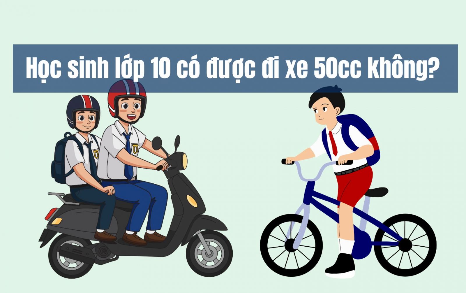 Luật mới về xe 50cc sẽ thay đổi thói quen di chuyển của học sinh như thế nào?