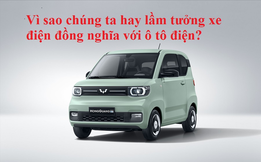 Vì sao chúng ta hay lầm tưởng xe điện đồng nghĩa với ô tô điện?