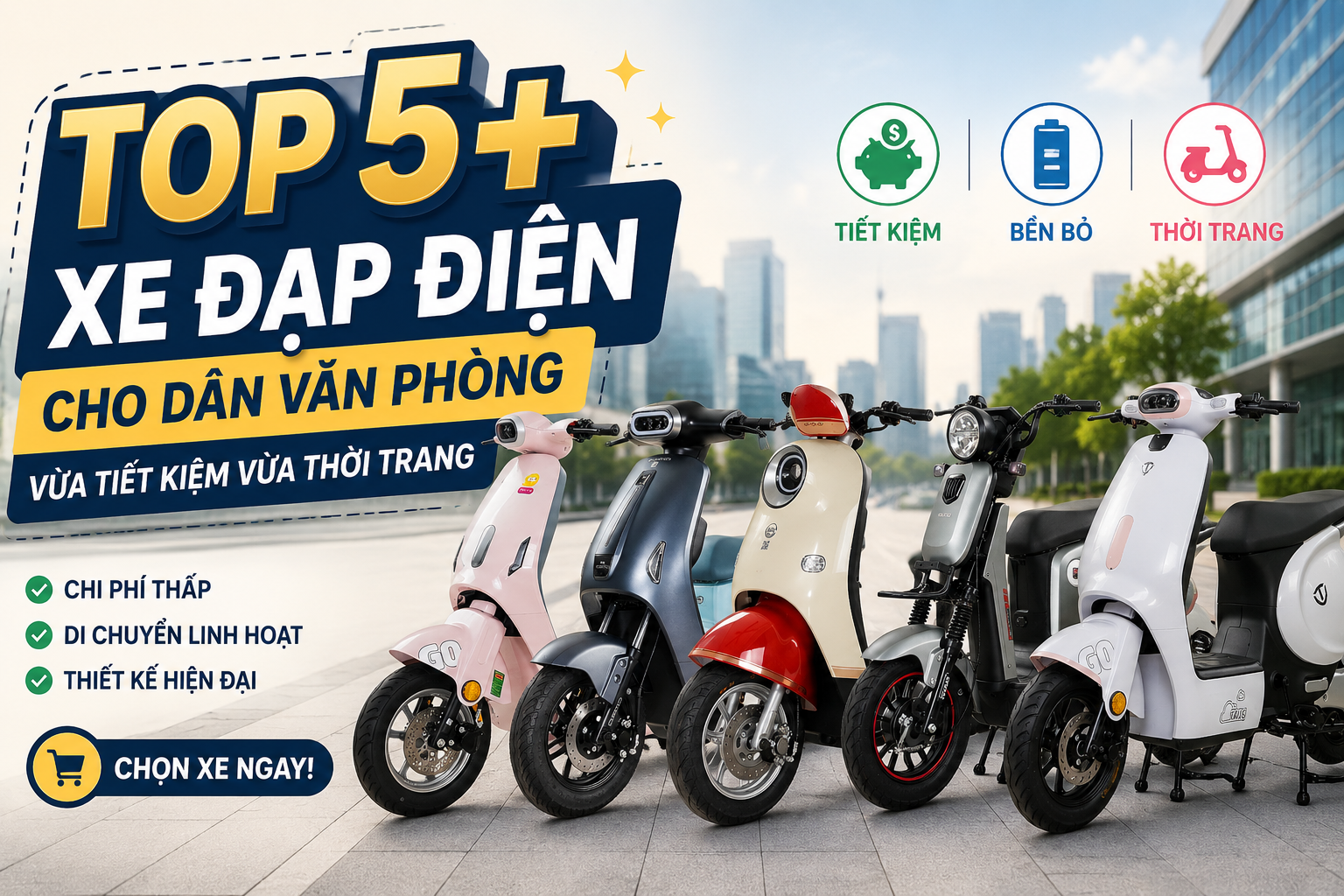 Top 5+ Xe đạp điện cho dân văn phòng vừa tiết kiệm vừa thời trang