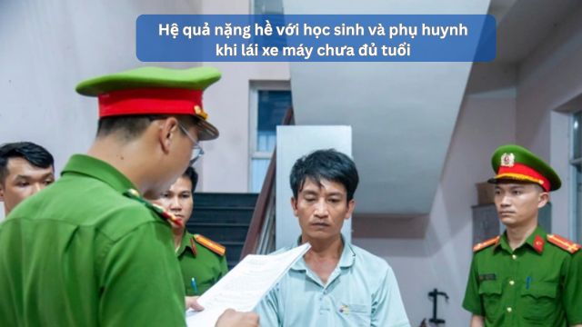Hệ quả nặng hề với học sinh và phụ huynh khi lái xe máy chưa đủ tuổi