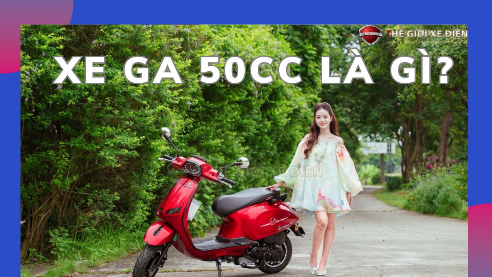 xe ga 50cc là gì