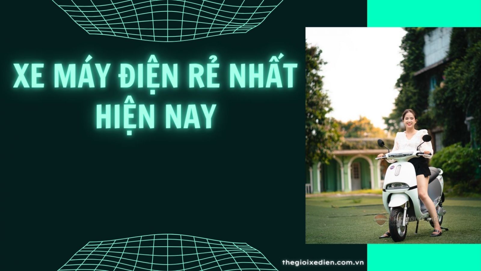 xe máy điện rẻ nhất hiện nay