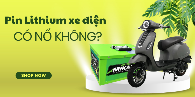 pin lithium xe điện có nổ không