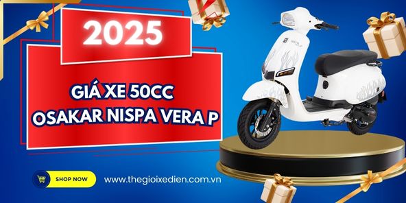 giá xe 50cc osakar nispa vera p