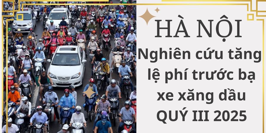 hà nội nghiên cứu tăng lệ phí trước bạ xe xăng