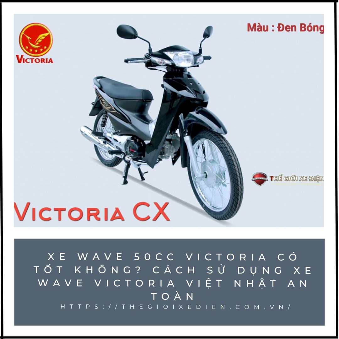 xe Wave 50cc Victoria Việt Nhật