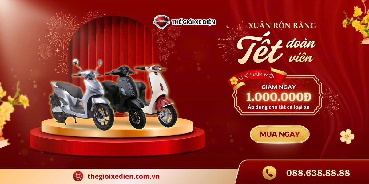 Tết Đoàn Viên 2026 Thế Giới Xe Điện Lì Xì 1.000.000Đ