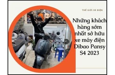 Những khách hàng sớm nhất sở hữu xe máy điện Dibao Pansy S4 2023