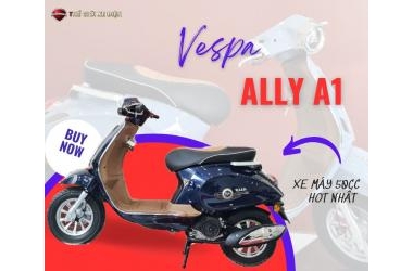 Vespa Ally A1 50cc phong cách cá tính sành điệu cho giới trẻ