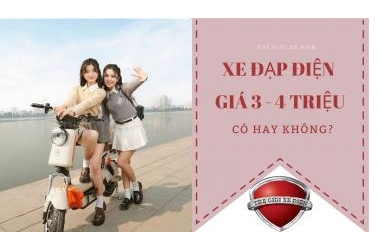 Xe Đạp Điện Giá 3 Đến 4 Triệu: Có Hay Không? Tất Tần Tật Thông Tin Bạn Cần Biết