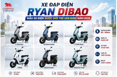 XE ĐẠP ĐIỆN RYAN DIBAO - MẪU XE ĐIỆN ĐƯỢC GIỚI TRẺ SĂN ĐÓN NĂM 2026