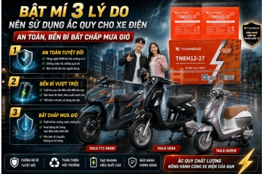 Bật M&iacute; 3 L&yacute; Do N&ecirc;n Sử Sử Dụng Ắc Quy Cho Xe Điện: An To&agrave;n, Bền Bỉ Bất Chấp Mưa Gi&oacute;